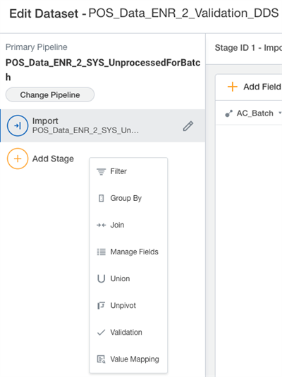 Selecting the "Add Stage" button opens a dropdown menu containing options like Filter, Group By, Join, and Validation.