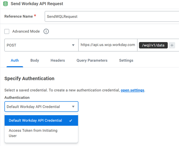 The Send Workday API Request configuration showing that the default authentication is to get the access token of the initiating user.