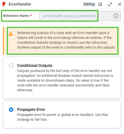 Choosing between the two error handler outputs: conditional or propagate error.
