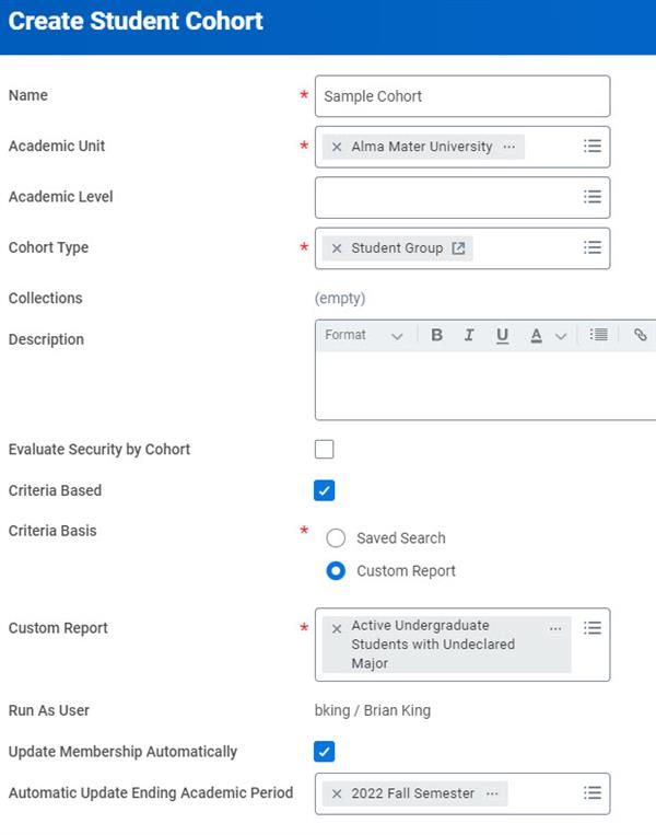 Image of the Create Student Cohort task with a saved search identified as the criteria basis. The Update Membership Automatically checkbox and the Automatic Update Ending Academic Period fields are highlighted.