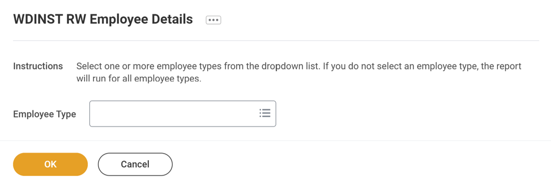 Screenshot of a report prompt window. Underneath the report name, there is a line of text that reads: Instructions: Select one or more employee types from the dropdown list. If you do not select an employee type, the report will run for all employee types. Below the text is a blank field labeled, Employee Type.